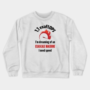 Exascale Machine Supercomputer Crewneck Sweatshirt